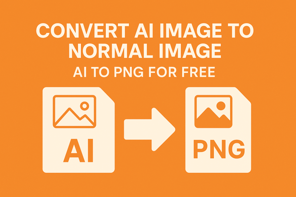 Convert AI Image to Normal Image